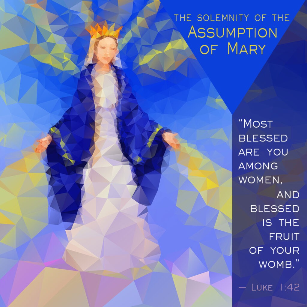 Solemnity of the Assumption of the Blessed Virgin Mary - Monday 8/15 - St. Francis Solanus
