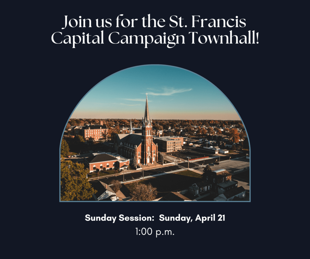 St. Francis Solanus Parish: Capital Campaign Townhall Series - St. Francis Solanus