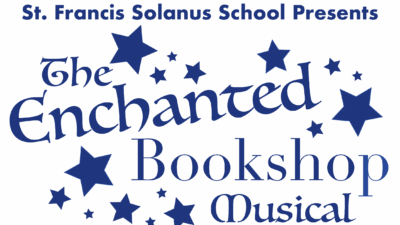 Join Us for "The Enchanted Bookshop": A St. Francis Solanus School Musical - St. Francis Solanus